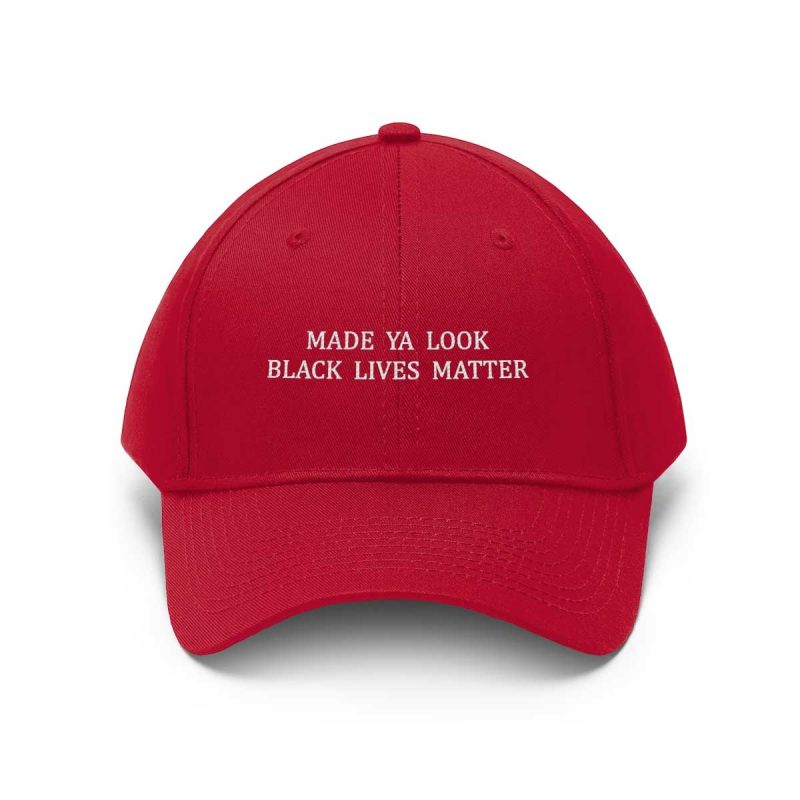 Made Ya Look Black Lives Matter hat red