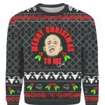 Anthony Smith merry christmas to me Ugly Christmas sweater