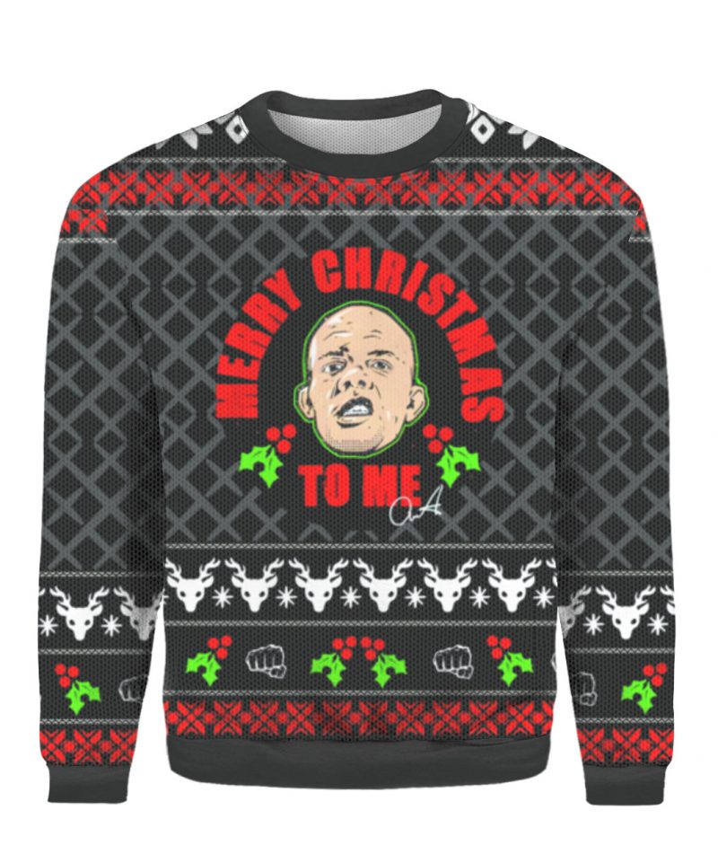 Anthony Smith merry christmas to me Ugly Christmas sweater