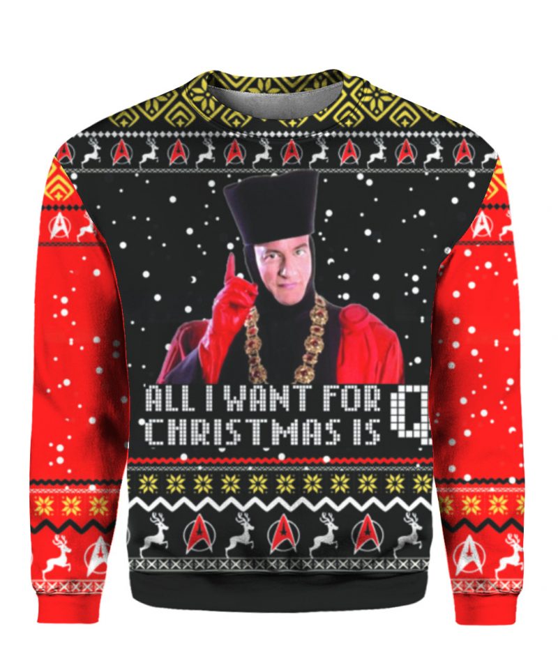 John De Lancie all I want for Christmas is Q Ugly Christmas sweater 6