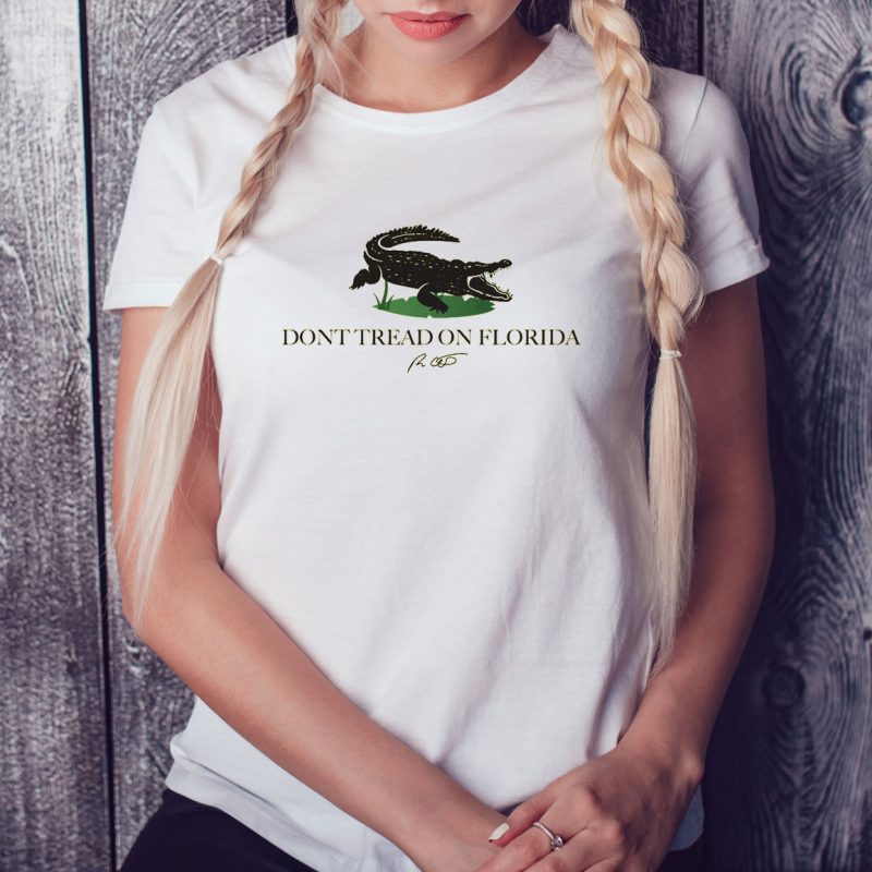 Ladies Tee Dont tread on florida Alligator T shirt