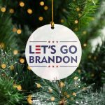 Lets go Brandon Ornaments