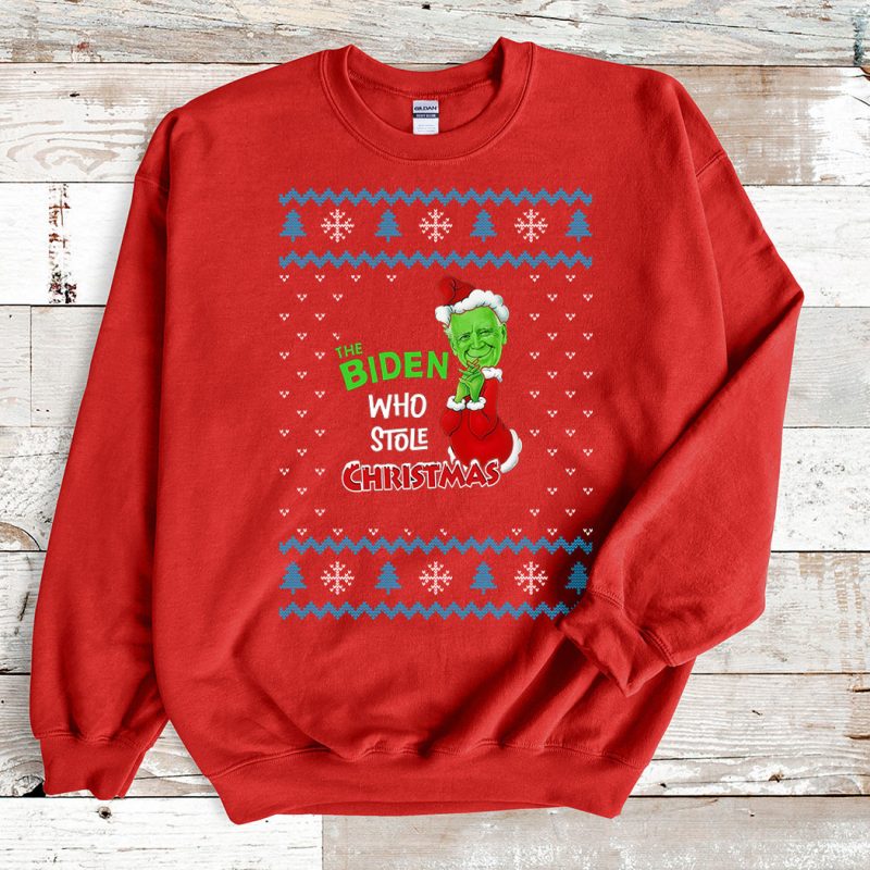 Red Sweatshirt The Biden Who Stole Christmas 2021 Ugly Christmas Sweater