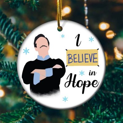 Ted Lasso I believe in Hope Christmas 2021 Ornament