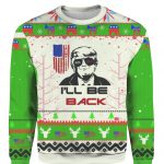 Trump 2024 Ill be Back Ugly Christmas Sweater