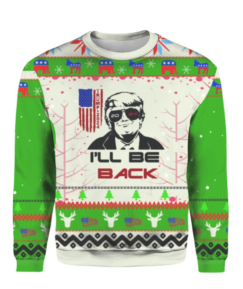 Trump 2024 Ill be Back Ugly Christmas Sweater