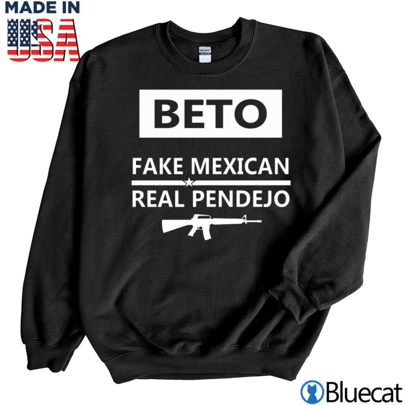 Black Sweatshirt Beto Fake Mexican Real Pende Jo T shirt