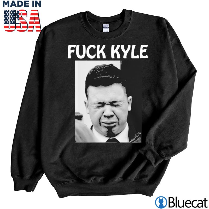 Black Sweatshirt Fuck Kyle Rittenhouse Cry T shirt