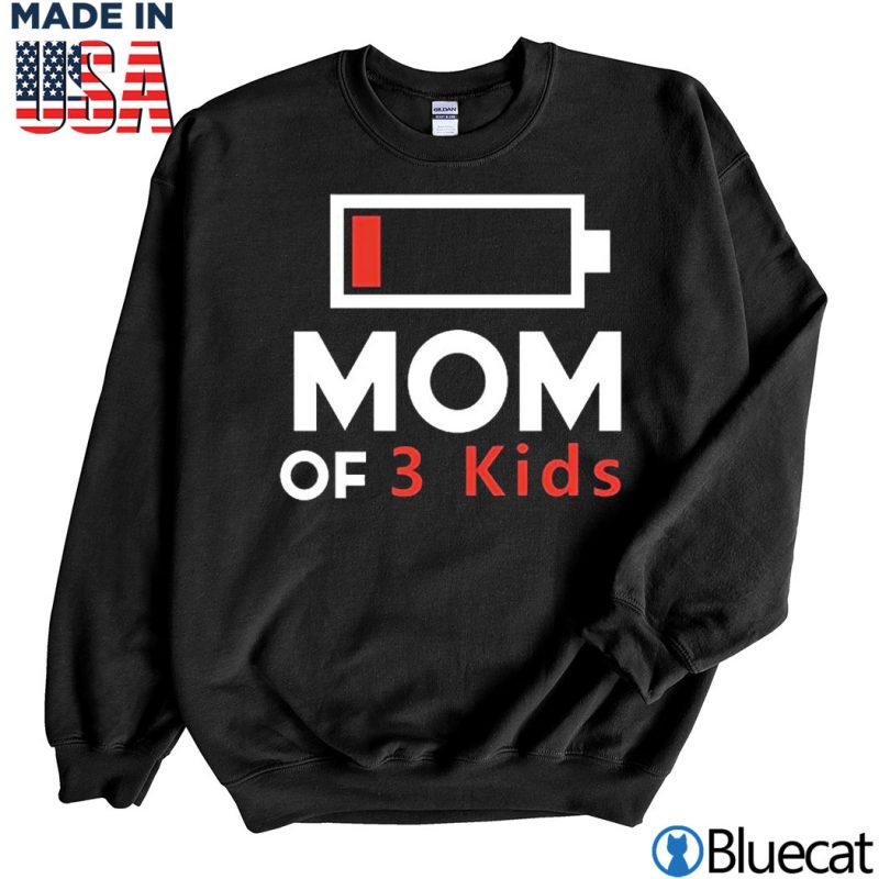 Black Sweatshirt Mom of 3 Kids T shirt