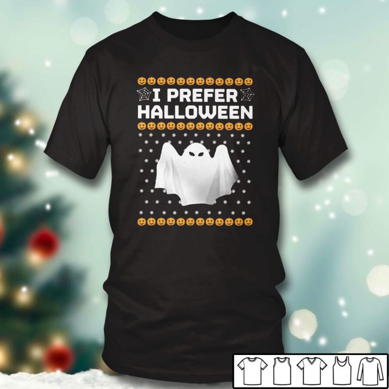 Black T shirt I prefer Halloween Ugly Christmas Sweater