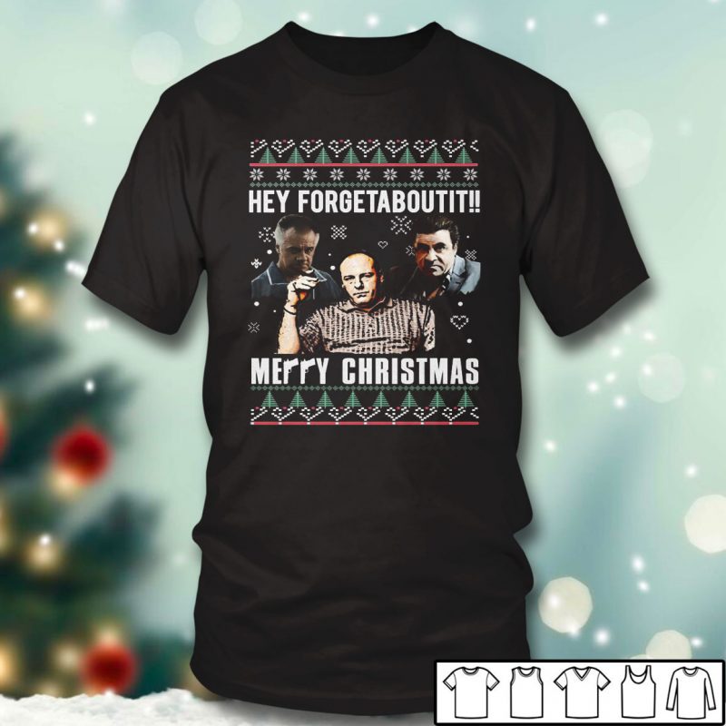 Black T shirt Sopranos Forgetaboutit Merry Christmas Ugly Christmas Sweater