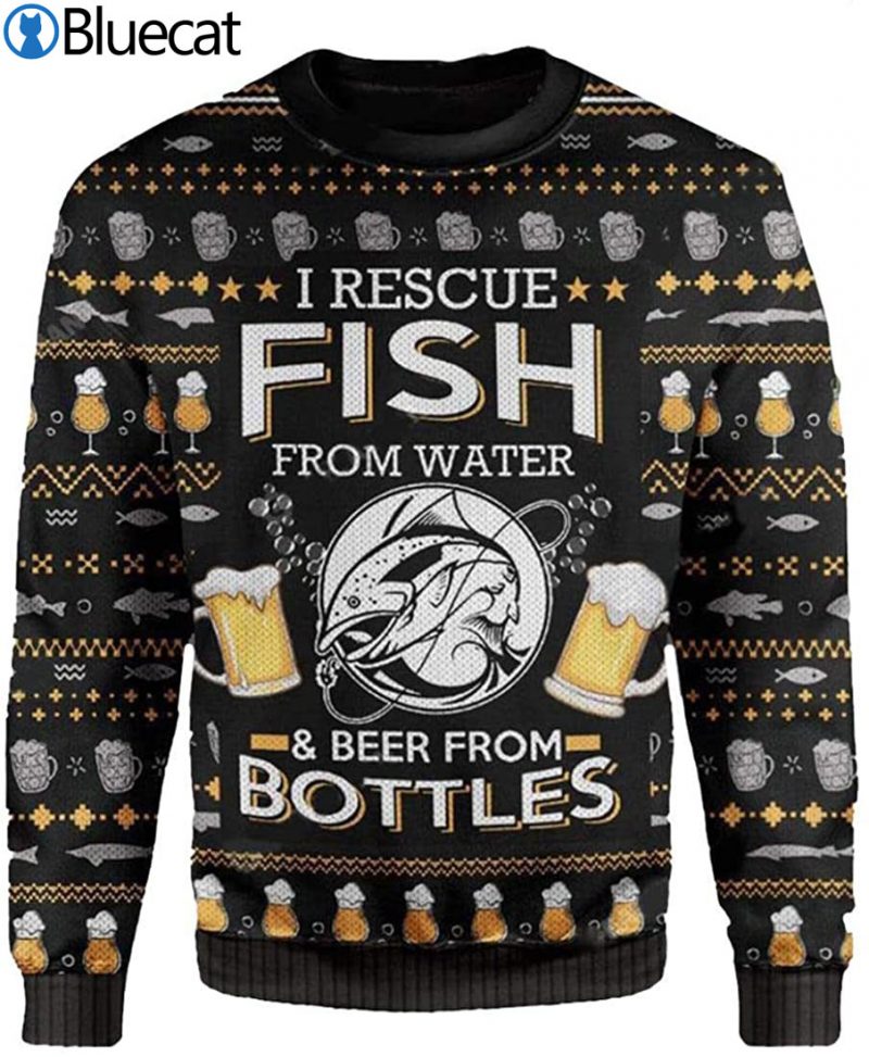 I Rescue Fish from Water and Beer from Bottles Ugly Christmas Sweater