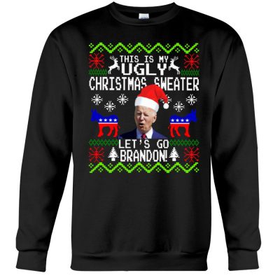 Let's Go Brandon Joe Biden This is my ugly Christmas sweater 1