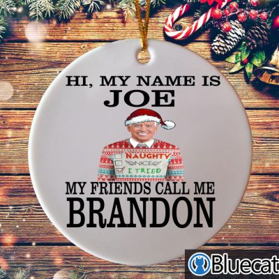 Meine Freunde nennen mich Brandon Weihnachtsschmuck 2021