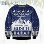 Show Me Your Busch Ugly Christmas Sweater