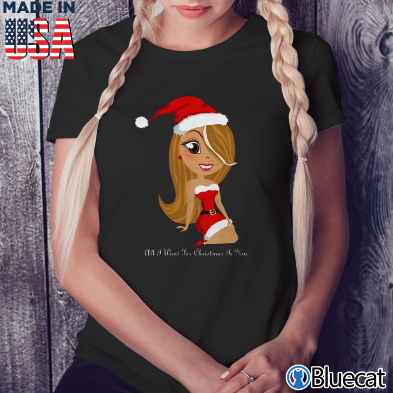 Black Ladies Tee All I Want for Christmas is You Mariah Carey T shirt