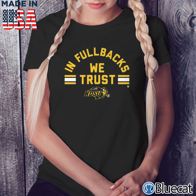 Black Ladies Tee NDSU In Full backs We Trust T shirt