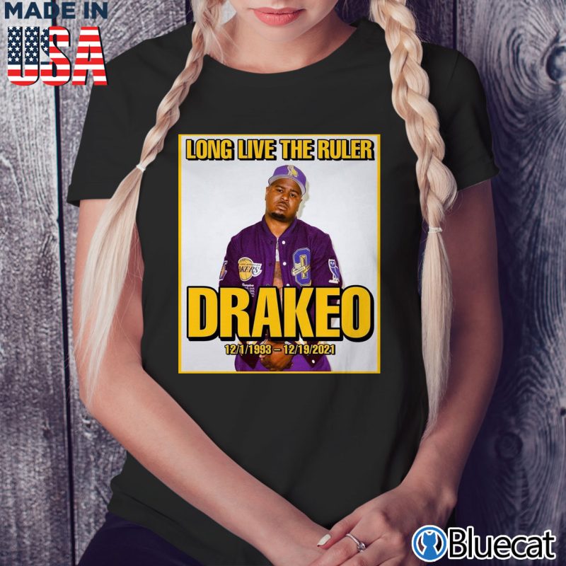 Black Ladies Tee RIP Rapper Drakeo Long Live The Ruler 1993 2021 T shirt