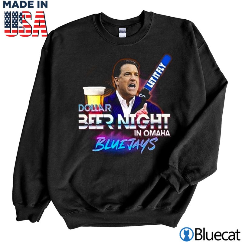 Black Sweatshirt Dollar Beer in Omaha Blue Jays T shirt