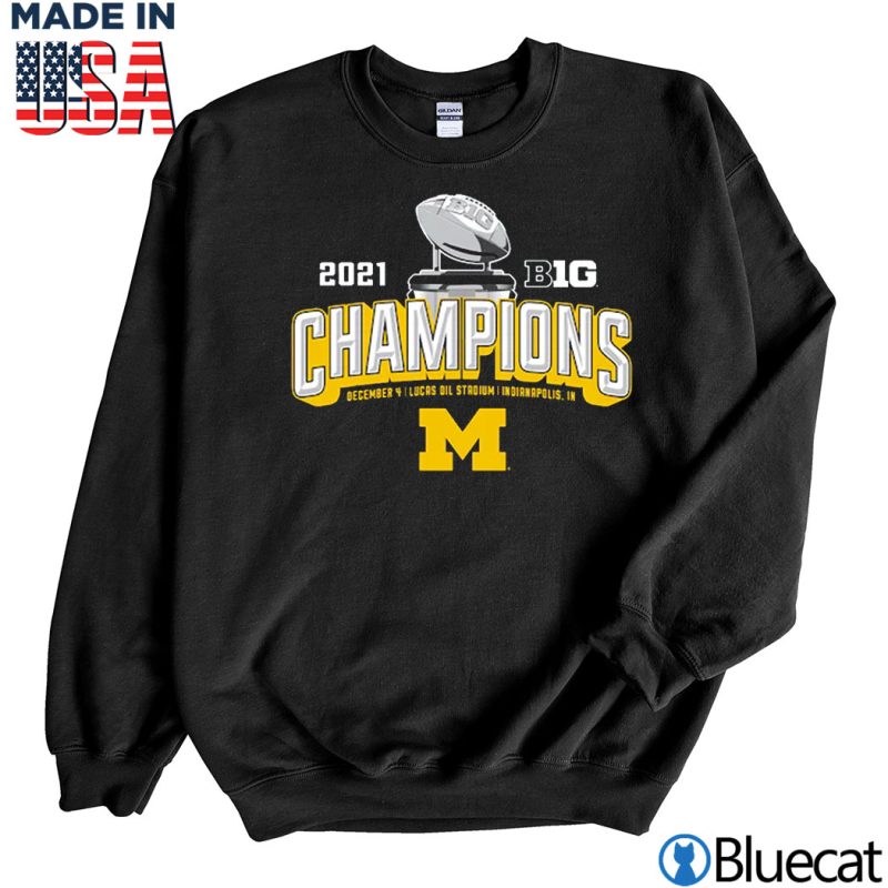 Black Sweatshirt Michigan Wolverines 2021 Big Ten Football Conference Champions Locker Room T Shirt
