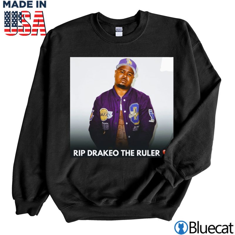 Black Sweatshirt RIP Rapper Drakeo The Ruler T shirt