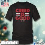 Black T shirt Creed Humphrey Creed is good T shirt