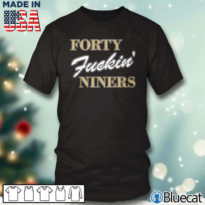 Black T shirt Joe Montana Fuckin Forty Niners T shirt