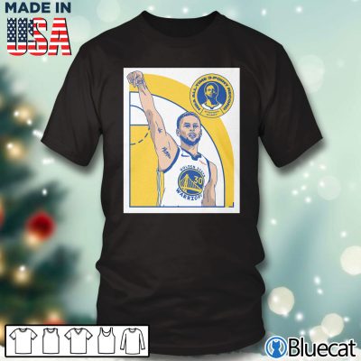Steph Curry Rekord gebrochen Geschichte gemacht T-shirt