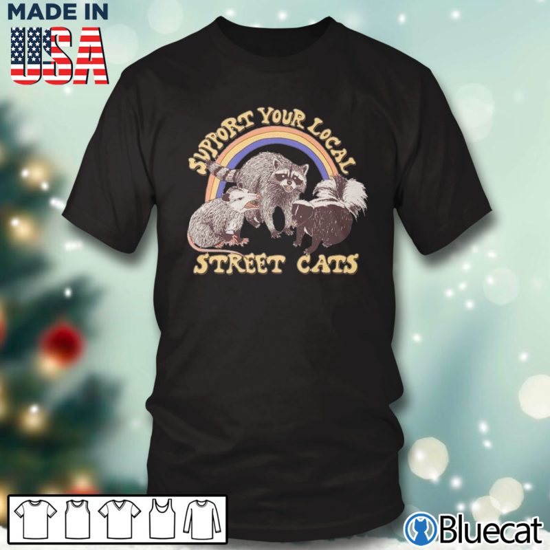 Black T shirt Support your local Street cats T shirt