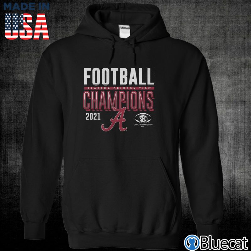 Black Unisex Hoodie Alabama Crimson Tide 2021 SEC Football Conference Champions Locker Room T Shirt