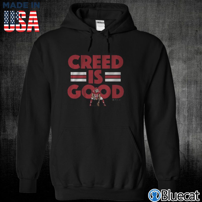 Black Unisex Hoodie Creed Humphrey Creed is good T shirt