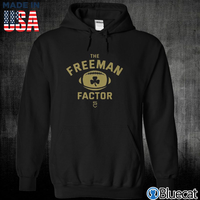 Black Unisex Hoodie The Freeman Factor Notre Dame Football T Shirt