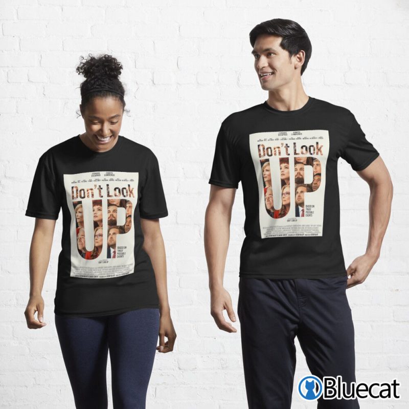 Dont Look Up Movie Poster T Shirt 1