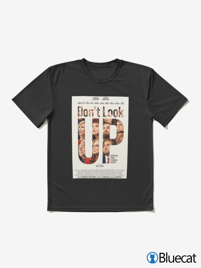 Dont Look Up Movie Poster T Shirt