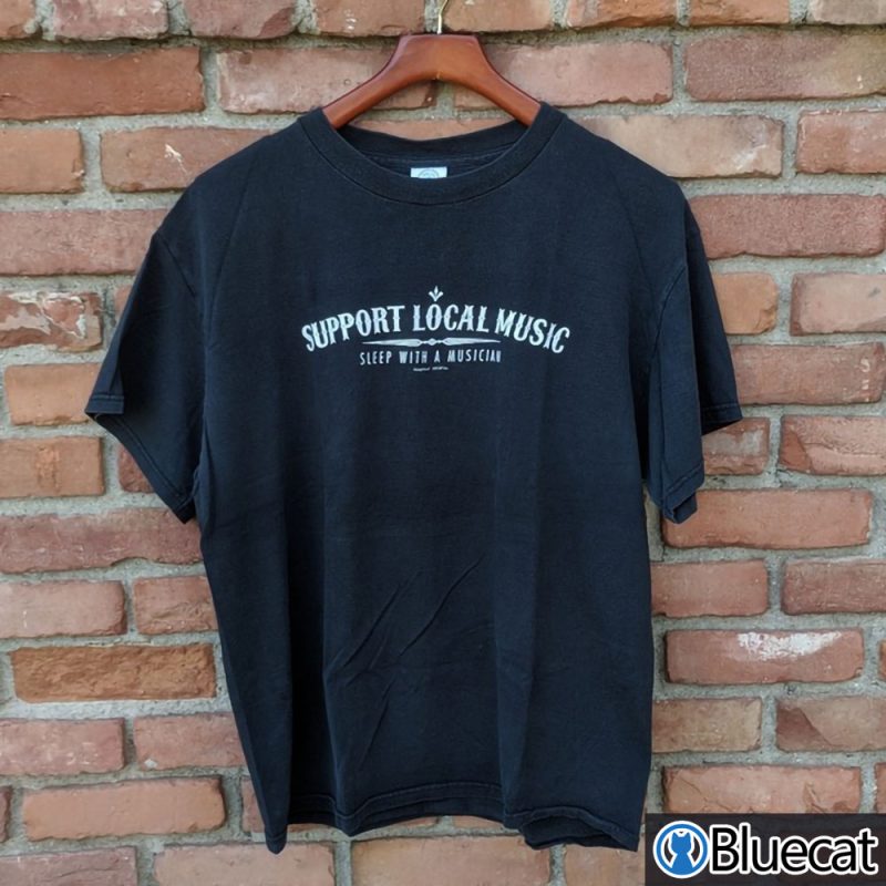 Support local music sleep with a musician t shirt 1