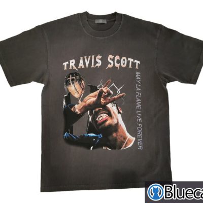 Travis Scott May LA Flame Live Forever T shirt 1