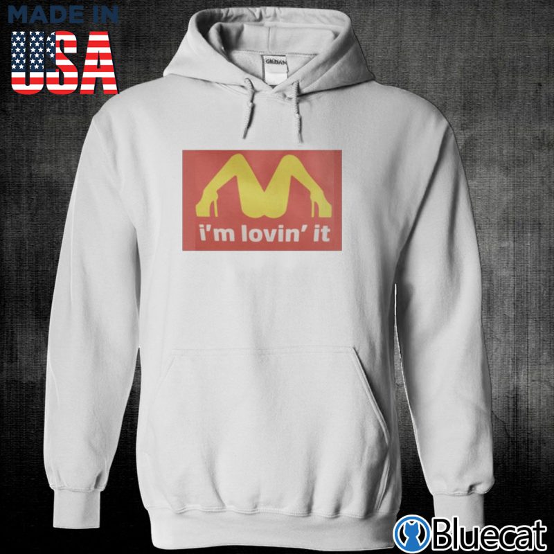 Unisex Hoodie Mariah Carey McDonalds Shirt Im Loving It T shirt