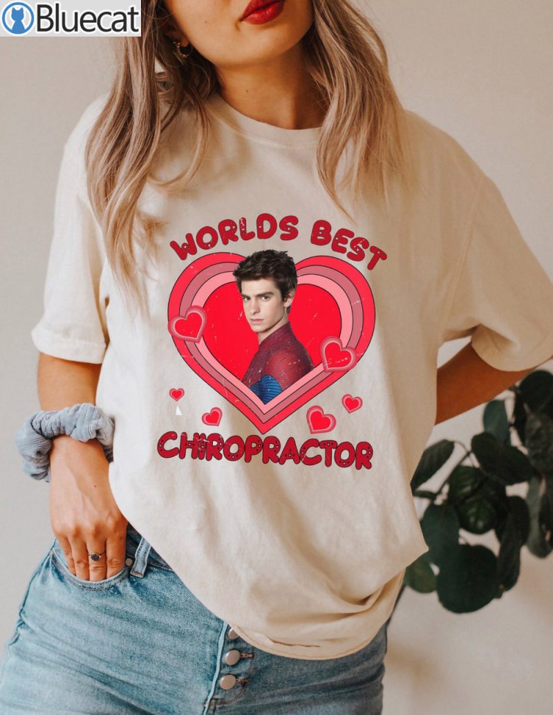 Andrew Garfield World Best Chiropactor shirt 4