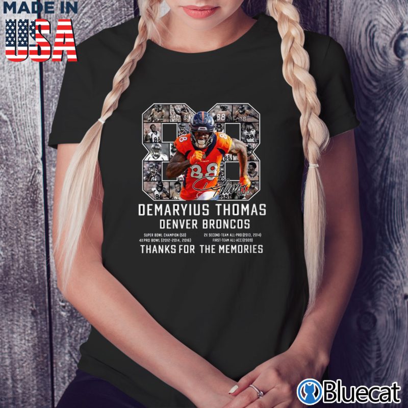 Black Ladies Tee Demaryius Thomas Denver Broncos 88 Thanks for the memories T shirt
