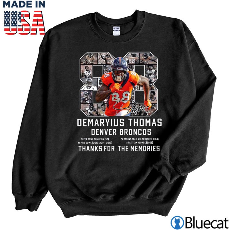 Black Sweatshirt Demaryius Thomas Denver Broncos 88 Thanks for the memories T shirt