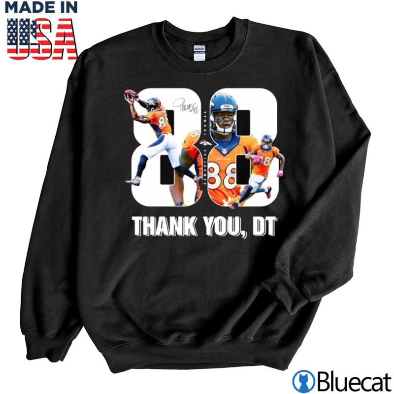 Black Sweatshirt Thank You RIP Demaryius Thomas 88 Denver Broncos T shirt