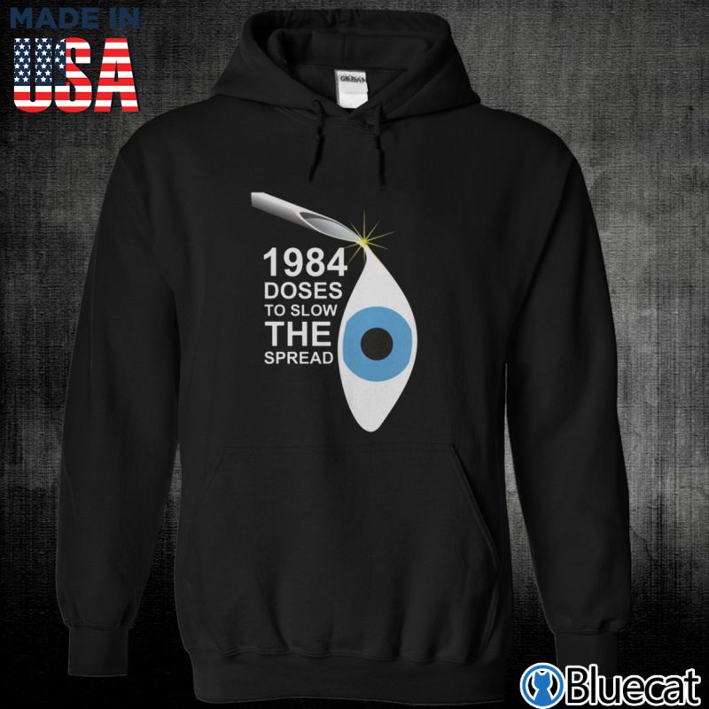 Black Unisex Hoodie 1984 Times Doses to slow the Spread T shirt