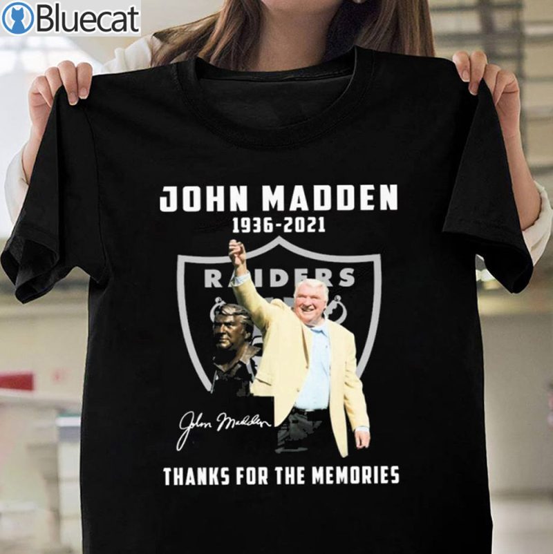John Madden Thanks For The Memories T shirt