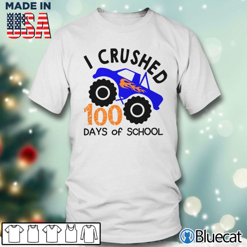 Men T shirt I Crushed 100 Days of School T shirt