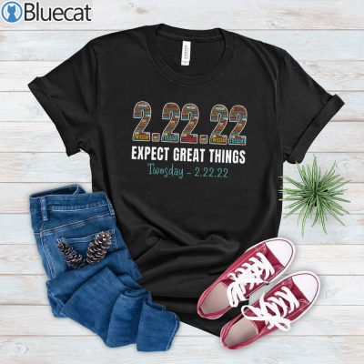 Retro Expect Great Things, Happy Twosday Tuesday February 22nd 2022 T-shirt
