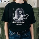 Thank You For The Memories RIP Ronnie Spector 1943 2022 Shirt