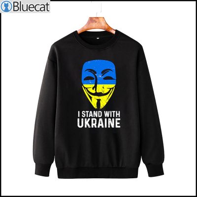 Anonymous I Stand With Ukraine T-shirt, Sweatshirt
