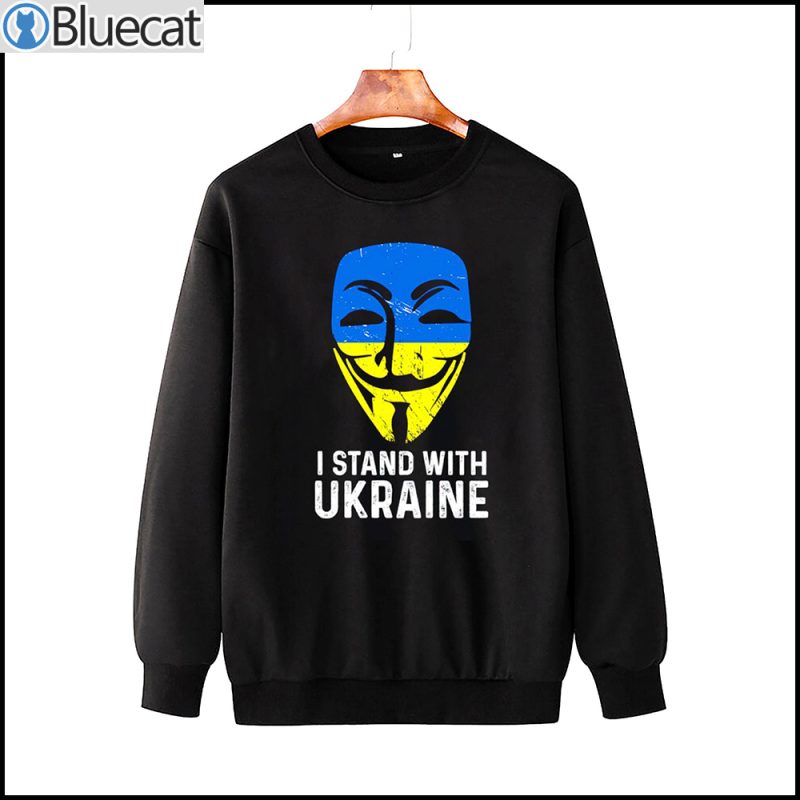 Anonymous I Stand With Ukraine T shirt Sweatshirt 1