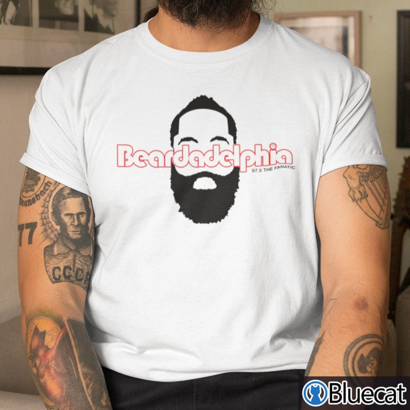 Beardadelphia Shirt 97.5 The Fanatic T shirt