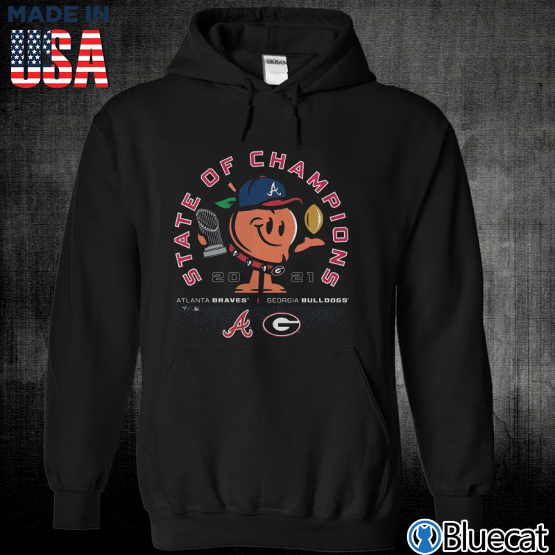 Black Unisex Hoodie Georgia Bulldogs x Atlanta Braves 2021 State of Champions Peach T Shirt